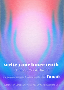 3 Session Package: Inner Truth Inspiration & Writing Insight Consultation